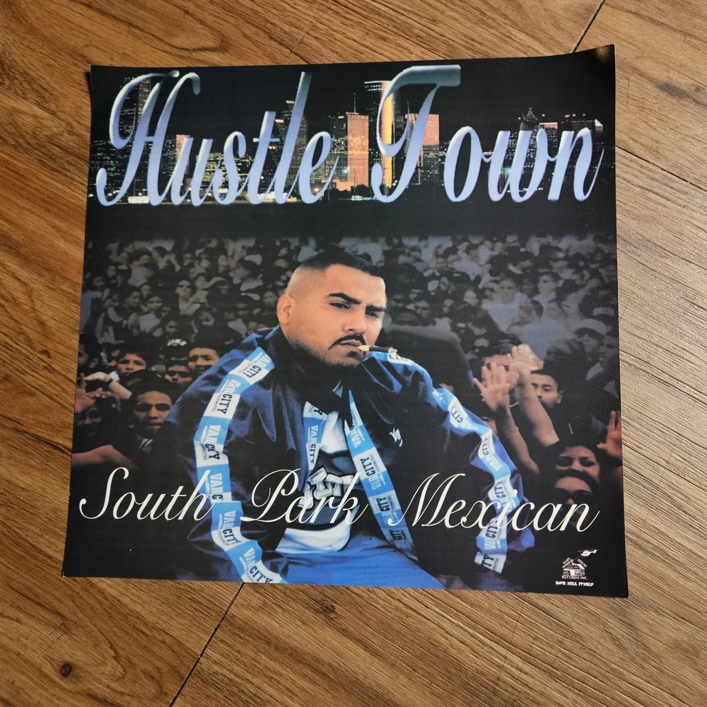 South Park Mexican Hustle Town 1988 Flat Promo Flat Poster 12x12 Hip Hop D/S